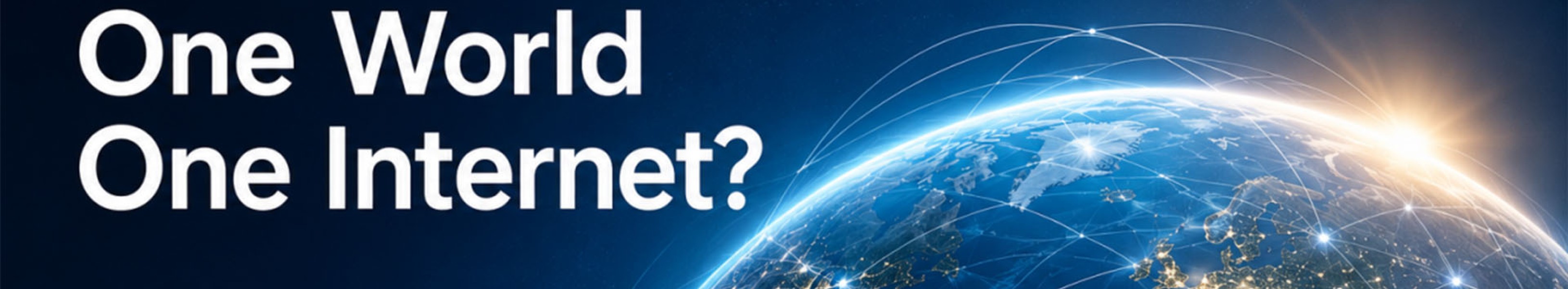 jordkloden med tekst one world one internet og digitale forbindelsespunkter